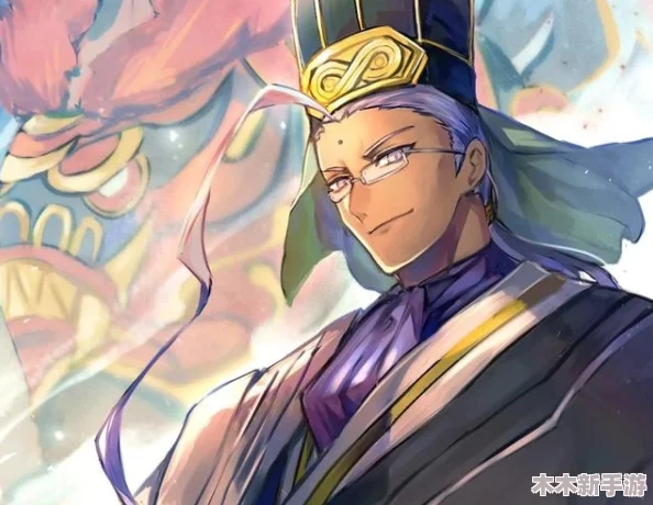 FGO深度角色探索：道满——谋略与欲望交织的暗影魔术师